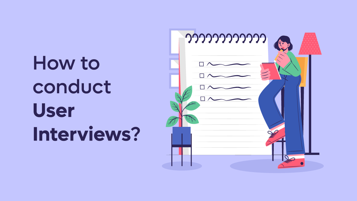 how to conduct user interview in UX research