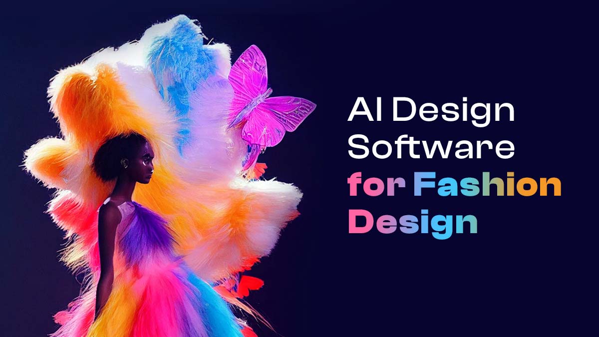 AI Design Software For Fashion design