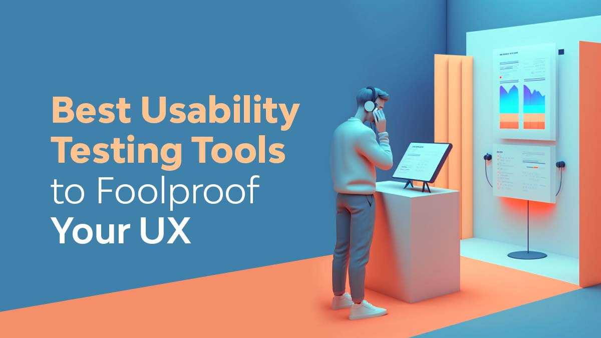 18 Best Usability Testing Tools