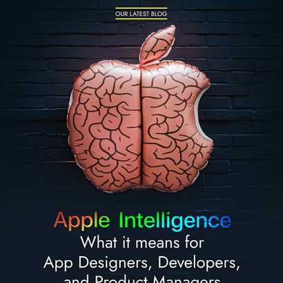Apple Intelligence is the new kid in the AI block. In our latest blog post, we explore what the trillion dollar giant's push in to the Generative AI space means for product designers, developers and Product Managers.